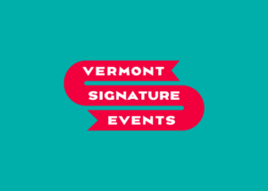 Vermont Signature Events
